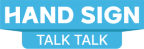 HAND SIGN 
                Talk-Talk logo